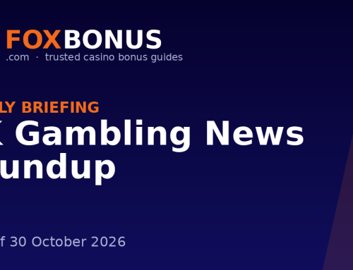UK Gambling News Roundup – Week of 30 October 2026